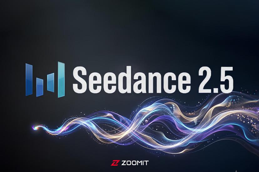 Seedance 2.5؛ بررسی هوش مصنوعی ویدیوساز جدید بایت‌دنس همراه با روش تست رایگان